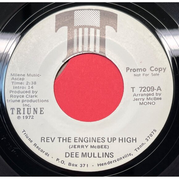 Dee Mullins Rev the Engines Up High 45 Vinyl 70s Country Promo Triune 7209 - Picture 1 of 6